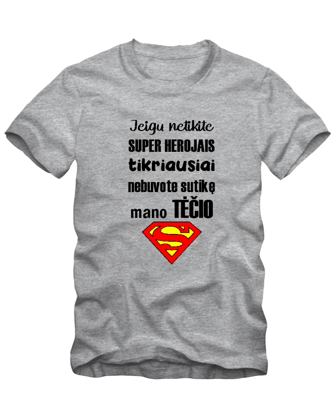 Mano tėtis superherojus